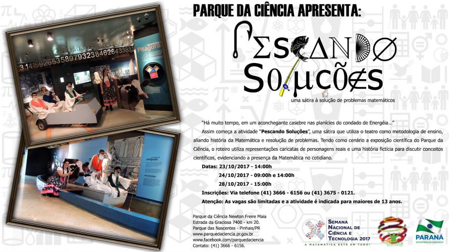 MATEMÁTICA ESTÁ EM TUDO: PARQUE DA CIÊNCIA PROMOVE OFICINA PESCANDO SOLUÇÕES!