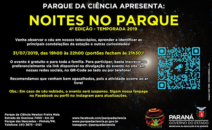 QUARTA-FEIRA (31/07/2019) TEM NOITES NO PARQUE!