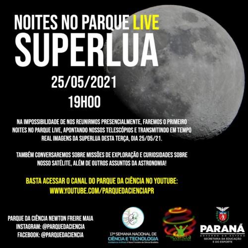 Imagem com fundo preto com a Lua, informando a realização do 1º Noites no Parque live.